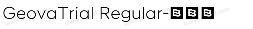GeovaTrial Regular字体转换